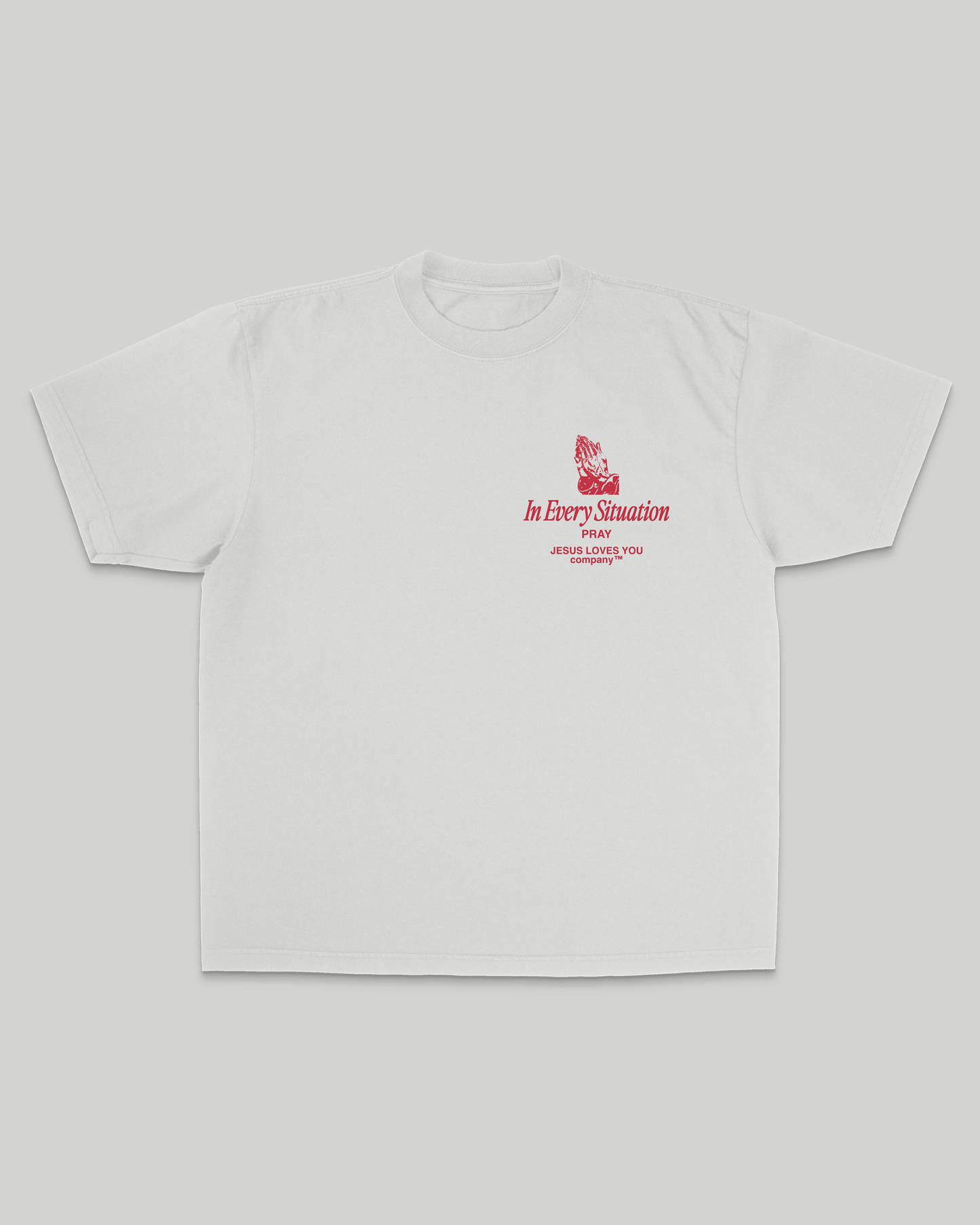 In Every Situation Pray Tee