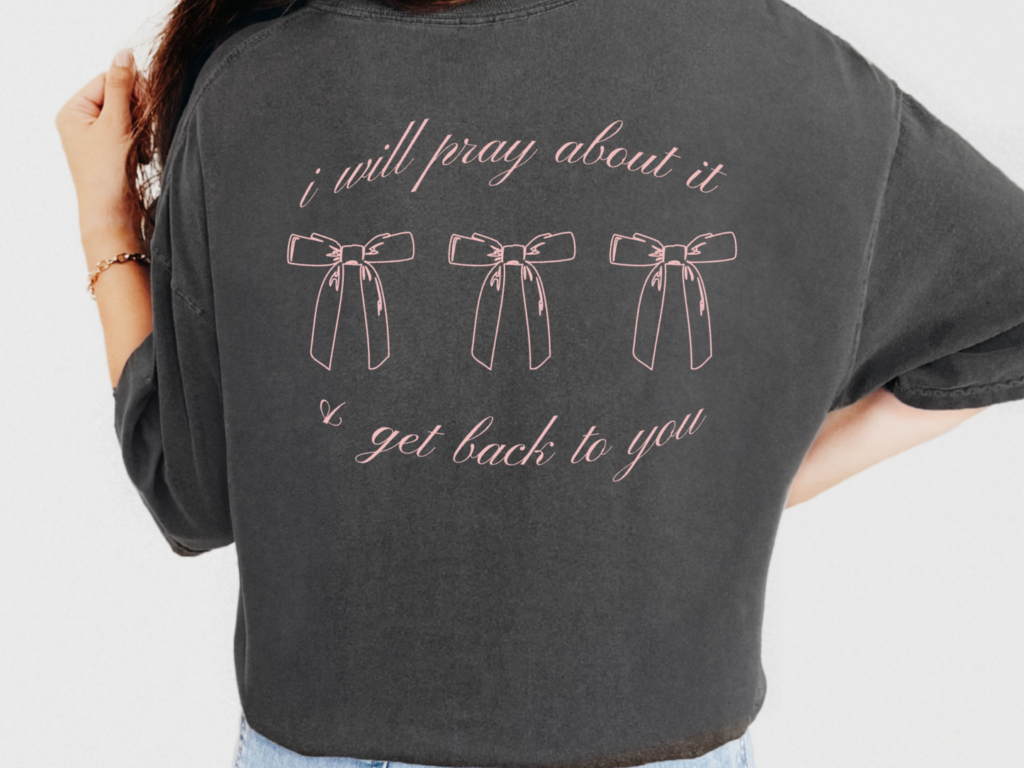 I'll Pray About It Tee - Online Exclusive