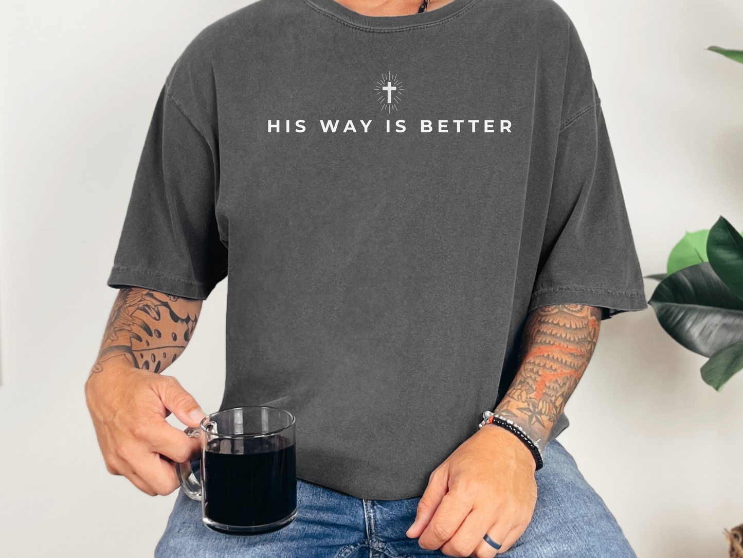 His Way Is Better Tee - Online Exclusive