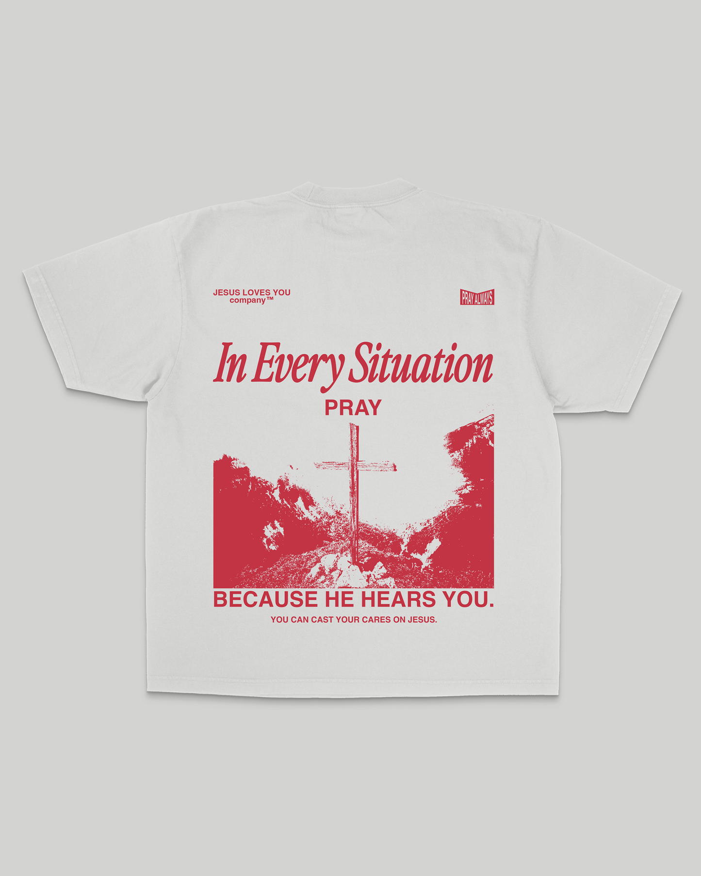 In Every Situation Pray Tee