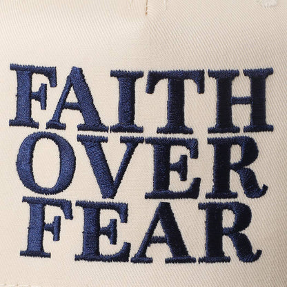 FAITH OVER FEAR Embroidered Trucker Hat