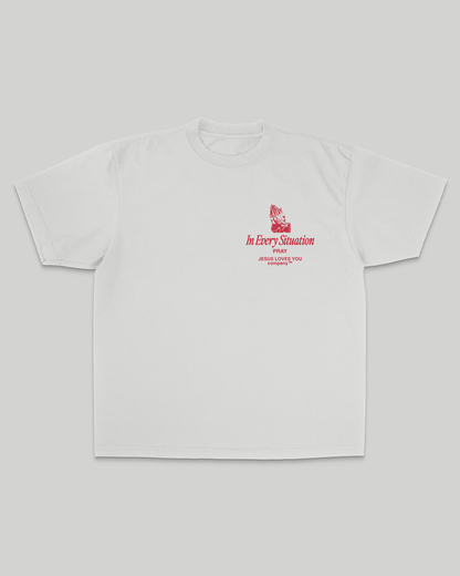 In Every Situation Pray Tee